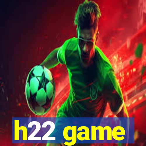 h22 game